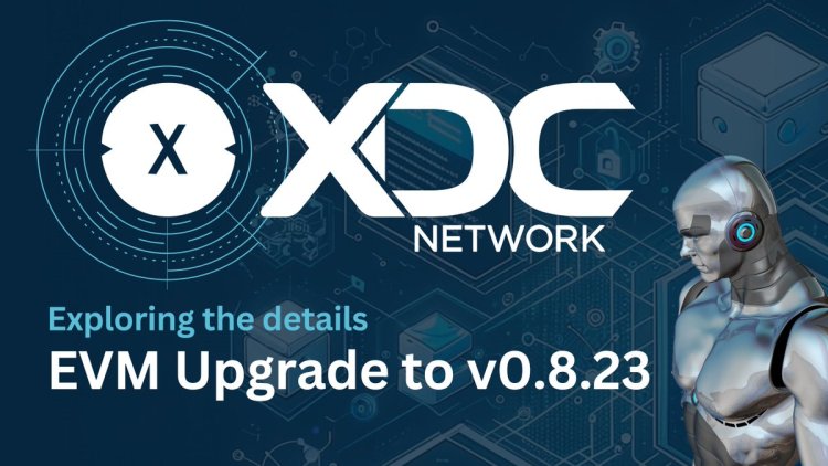 XDC Network : Upgrade to XDPoS 2.0 : What's in it for us-(Developers)?